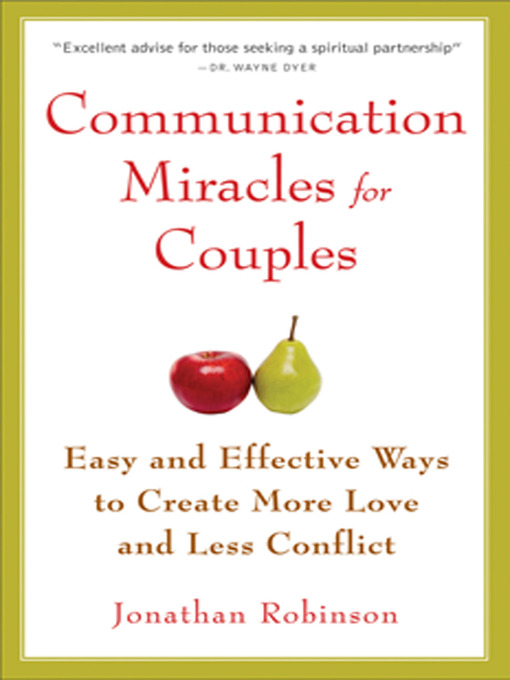 Title details for Communication Miracles for Couples by Jonathan Robinson - Available